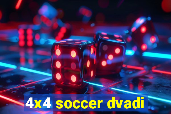 4x4 soccer dvadi